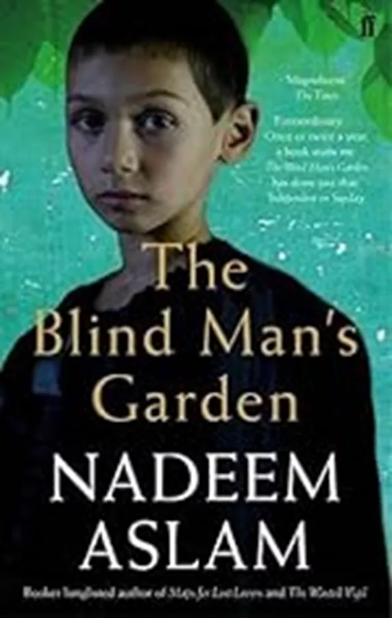 The Blind Man's Garden \ Nadeem Aslam - second hand