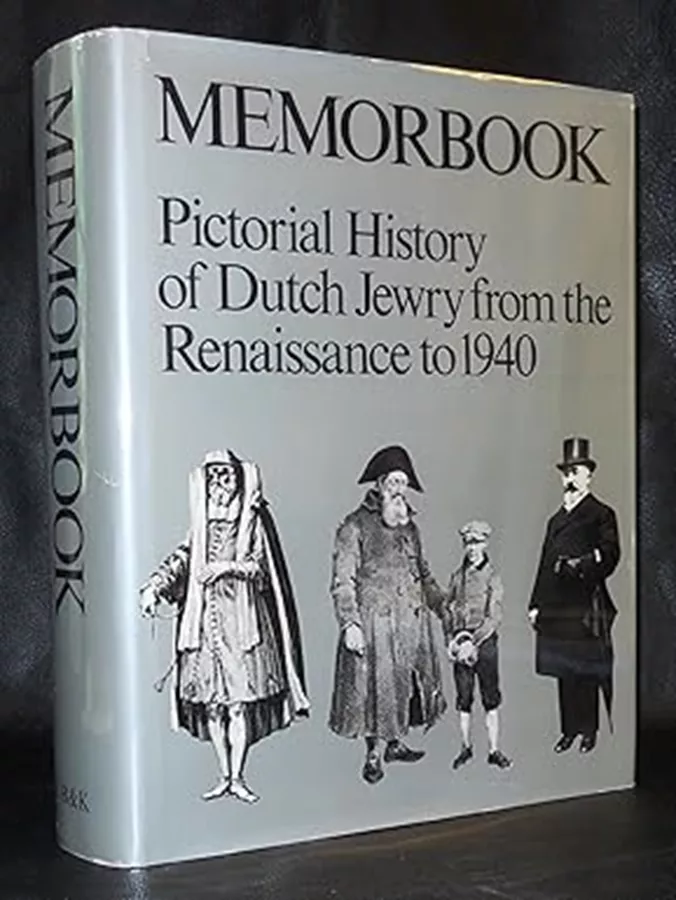 Memorbook: History of Dutch Jewry from the Renaissance - יד שניה