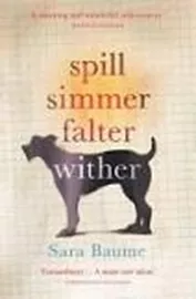 Spill Simmer Falter Wither - second hand דני ספרים