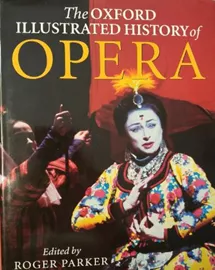 The Oxford Illustrated History of Opera - SECOND HAND דני ספרים