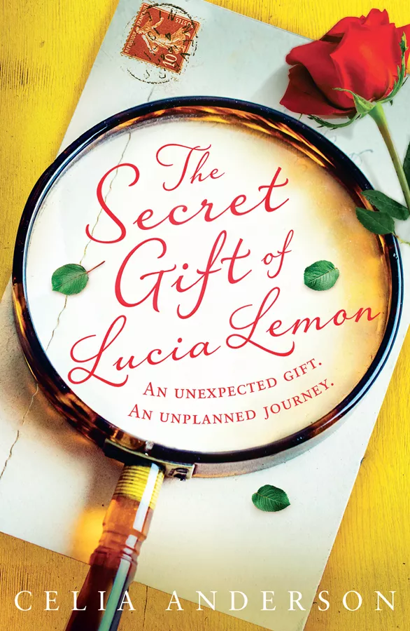 The Secret Gift of Lucia Lemon \ Celia Anderson - second hand