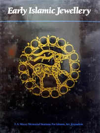 Early Islamic Jewellery - Rachel Hasson - second hand דני ספרים