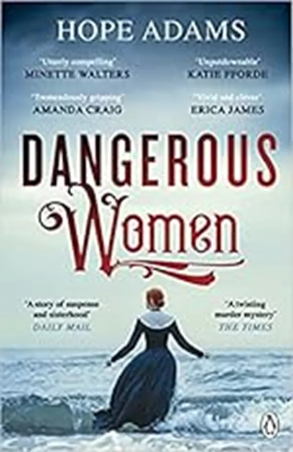 Dangerous Women \ Hope Adams