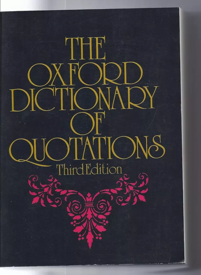 Oxford Dictionary Of Quotations  - second hand