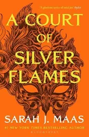 A COURT OF SILVER FLAMES - יד שניה דני ספרים
