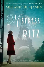 Mistress of the Ritz \ Melanie Benjamin דני ספרים