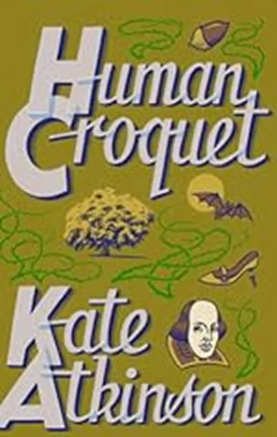 Human Croquet \ Kate Atkinson -second hand