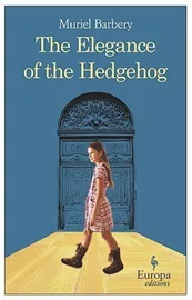 The Elegance of the Hedgehog \ Muriel Barbery דני ספרים