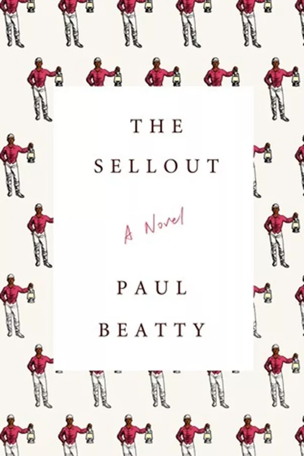 The Sellout \ Paul Beatty
