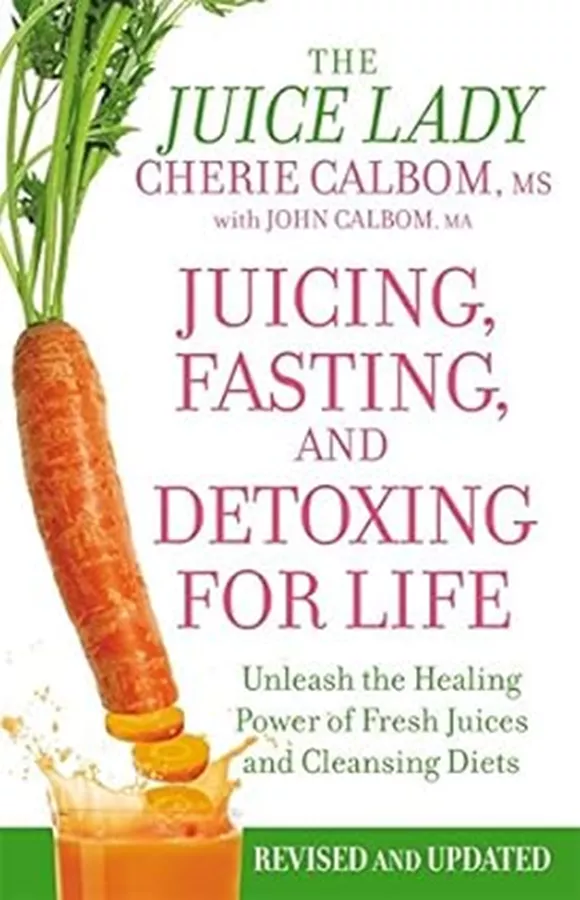 Juicing, Fasting, and Detoxing for Life - second hand