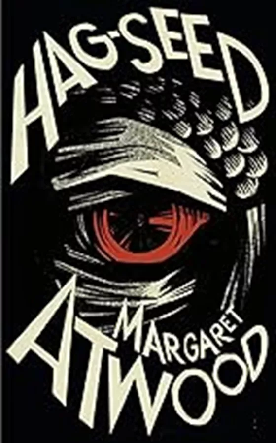 Hag-Seed \ Margaret Atwood